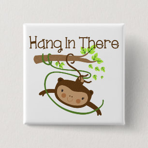 Monkey Hang in There Button