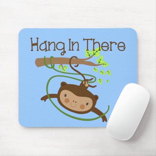 Monkey Hang in There Mousepad (Mit Mouse)