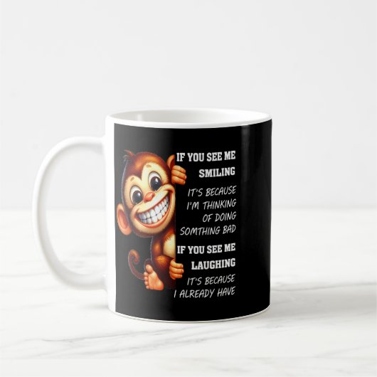 Monkey If You See Me Smiling It's Because I'm Thin Kaffeetasse (Links)