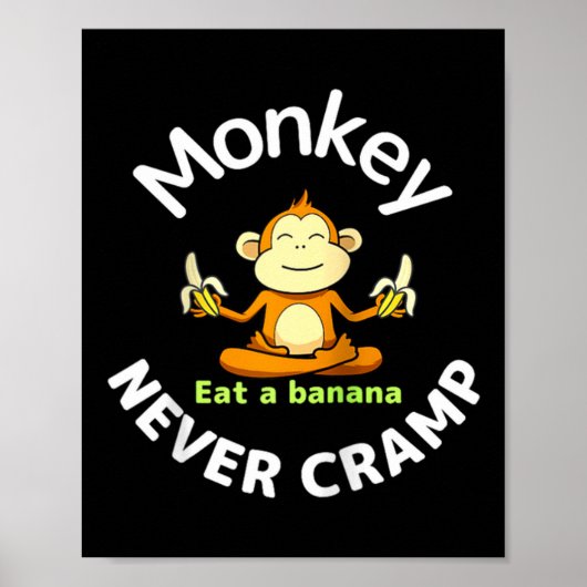 Monkey Never Cramp Iss Ein Banana Raglan Baseball  Poster (Vorne)