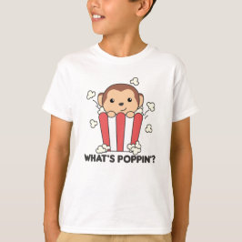 Monkey Popcorn Whats Poppin Funny Pun T-Shirt