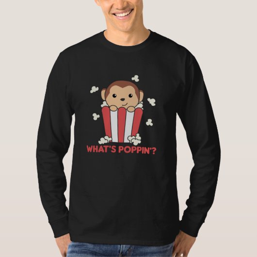 Monkey Popcorn Whats Poppin Funny Pun T-Shirt (Vorderseite)