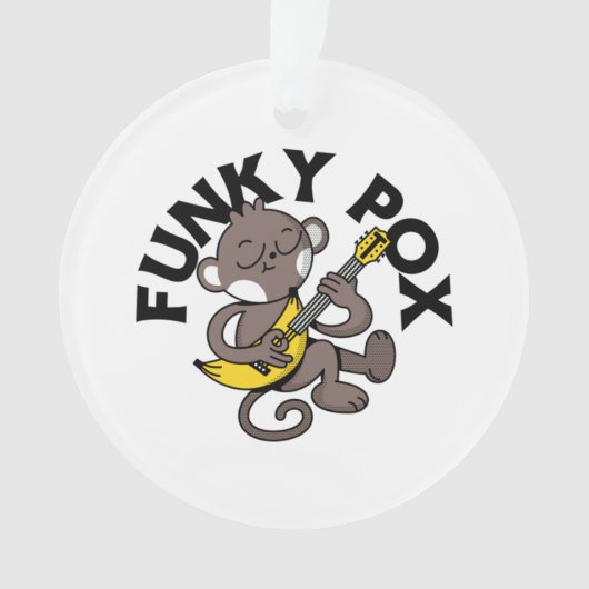 Monkey Pox Funky Pox Ornament (Vorderseite)