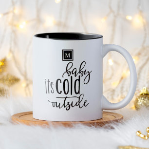 Monogram Baby ist kalt draußen modern Zweifarbige Tasse