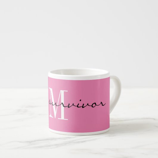 Monogram, ich bin ein Überlebender, 6oz Pink Spezi Espressotasse (Vorderseite Rechts)