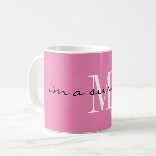 Monogram, ich bin Überlebender, Pink 11oz Classic Kaffeetasse (Vorderseite Links)