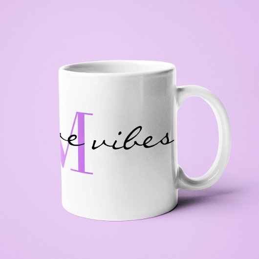 Monogram Initial, Stylish Script Positive Vibes, Kaffeetasse