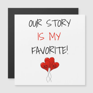 Monogram Our Story ist meine Lieblings-Valentine Magnetkarte