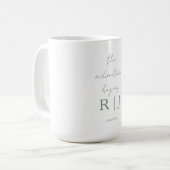 Monogram Sage Green Quote Adventure Begins Wedding Kaffeetasse (Vorderseite Links)