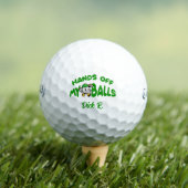 Monogramm Hands Off My Balls -Callaway Golf Gesche Golfball (Insitu T-Shirt)