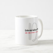 Monogramm mit Name und Meldung auf weiß Kaffeetasse (VorderseiteRechts)