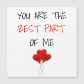 Monogramm Sie sind der beste Teil meiner Valentine Magnetkarte (Vorderseite)
