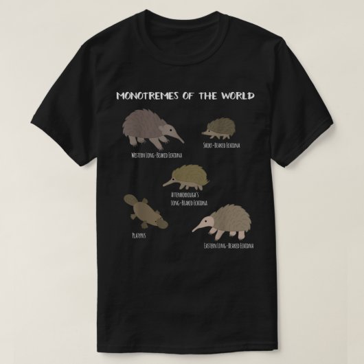 Monotremes des Welt-Echidna-Platypus-Geschenk-Funn T-Shirt (Design vorne)