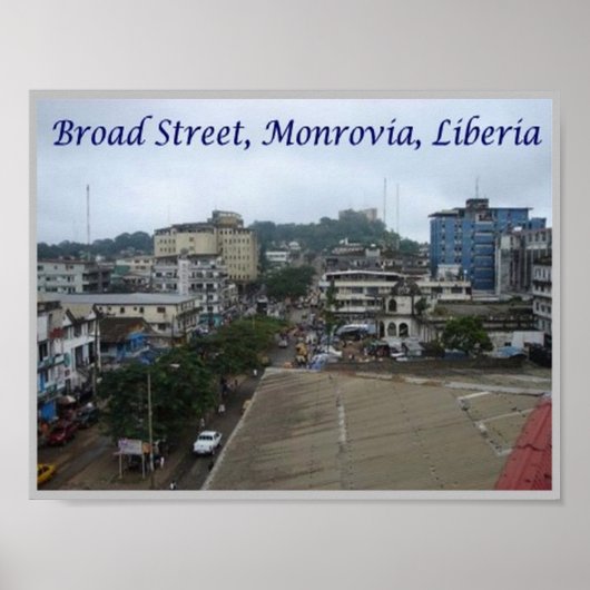 Monrovia - Liberia - Broad Street - Poster (Vorne)