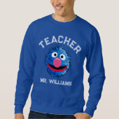 Monster am Ende dieser Geschichte | Grover Teacher Sweatshirt (Vorderseite)