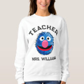 Monster am Ende dieser Geschichte | Grover Teacher Sweatshirt (Vorderseite)
