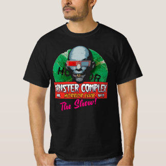 MONSTER COMPLEX HORROR CLUB: DIE ZEIGE! T-Shirt
