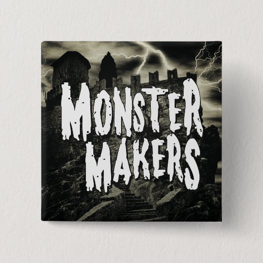 MONSTER MAKERS Button (Vorderseite)