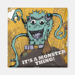 Monster-Sache-Magnet Magnet