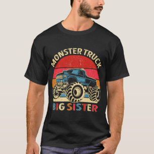 Monster Truck Big Sister Matching Family Geburtsta T-Shirt