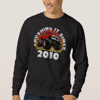 Monster Truck Driver Zerkleinern seit 2010 Annive Sweatshirt