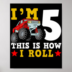 Monster Truck IM 5 So rolle ich zum Geburtstag Poster