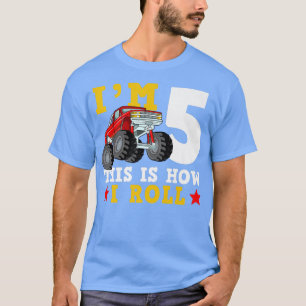 Monster Truck IM 5 So rolle ich zum Geburtstag T-Shirt