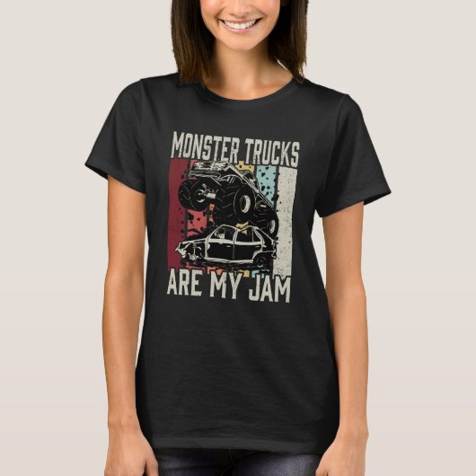Monster Trucks Are My Jam 2 T-Shirt (Vorderseite)