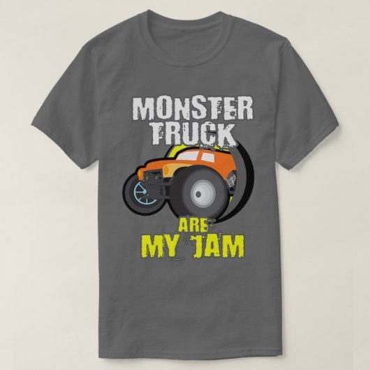 Monster Trucks sind mein Marmelade für Lkw-Liebhab T-Shirt (Design vorne)