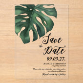 Monstera Tropical Palm Leaf Save the Date Acryleinladungen (Vorderseite)