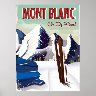 Mont Blanc Vintages Skifahrplakat Poster
