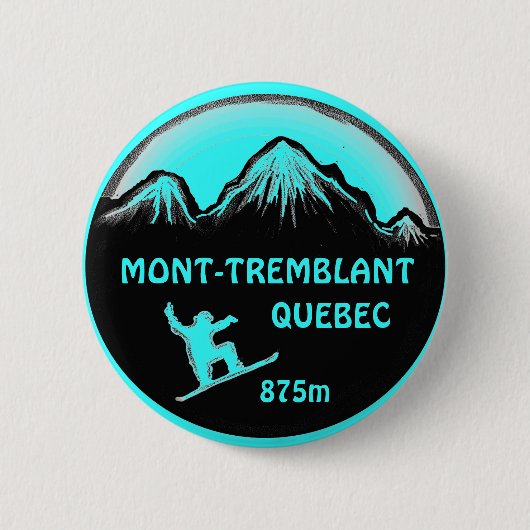 Mont Tremblant Quebec aquamariner Knopf Button (Vorderseite)