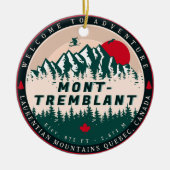 Mont-Tremblant Quebec Laurentian Mountains Kanada Keramik Ornament (Vorne)