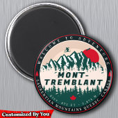 Mont-Tremblant Quebec Laurentian Mountains Kanada Magnet