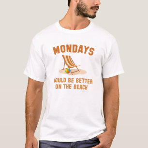 Montag am Strand T-Shirt