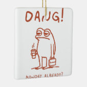 Montag Blues Frog Keramikornament (Rechts)