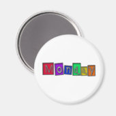 Montag buntes Design! Magnet (Vorderseite/Rückseite)