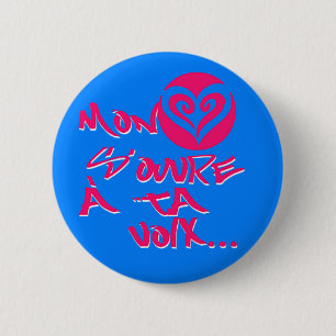 Montag coeur s'ouvre ein ta voix button