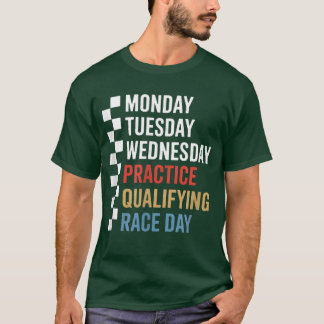 Montag Dienstag Donnerstag – Training, Qualifikati T-Shirt