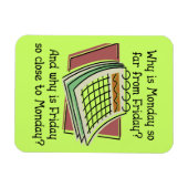 Montag Far vom Freitag Funny Premium Magnet (Horizontal)