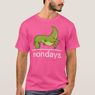 Montag Geschenk - T Rex Geschenk - Trauriger Trex T-Shirt
