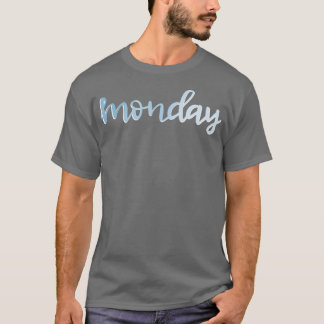 Montag in Blau T-Shirt