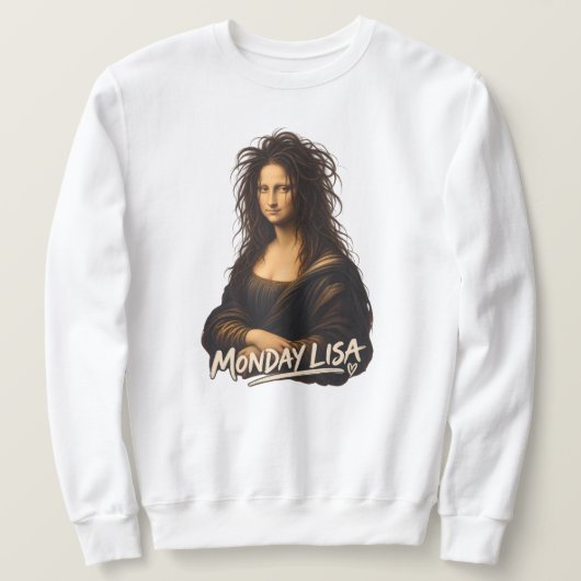 Montag Lisa Lustige Renaissance-Kunst Sweatshirt (Design vorne)