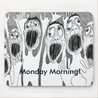 Montag Morgen! Mousepad