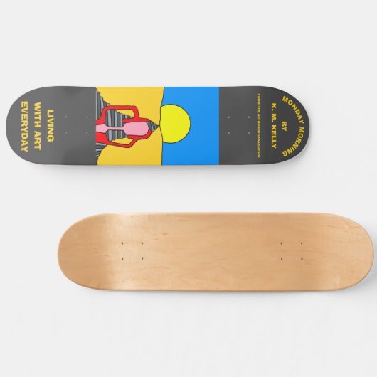 MONTAG MORGEN - SKATEBOARD (Horizontal)