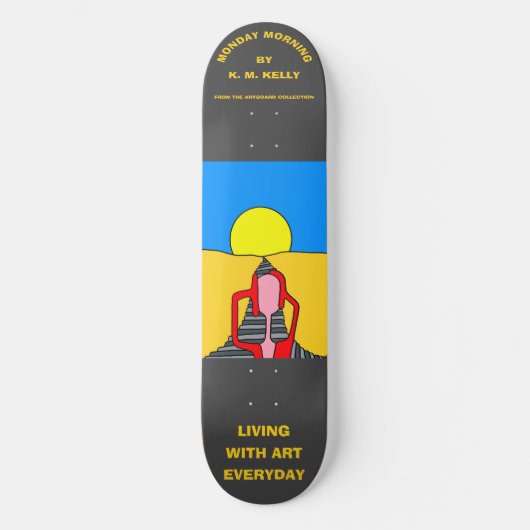 MONTAG MORGEN - SKATEBOARD (Vorderseite)