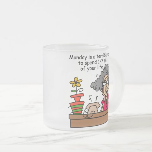 Montag Spaß Mattglastasse (VorderseiteRechts)