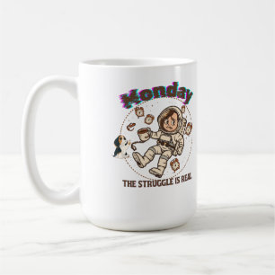 Montag Weltraumkampf Astronaut Kaffee & Welpe Kaffeetasse