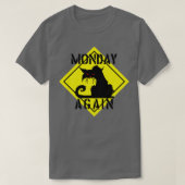MONTAG WIEDER CAT1 T-Shirt (Design vorne)