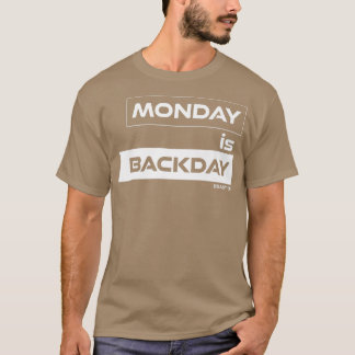 Montag zurück Montag Gym Motivation Fitne T-Shirt